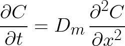  {\Huge \[ \frac{\partial C}{\partial t} = D_{m}\,\frac{\partial^{2} C}{\partial x^{2}} \] } 